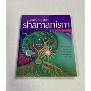 EASY TO USE SHAMANISM by Jan Morgan Wood Paperback / Softback Book